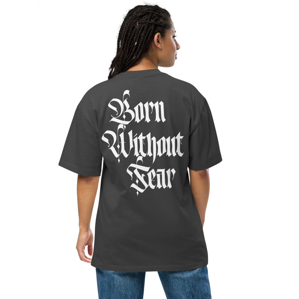 Born Without Fear (Oversized Faded Black)