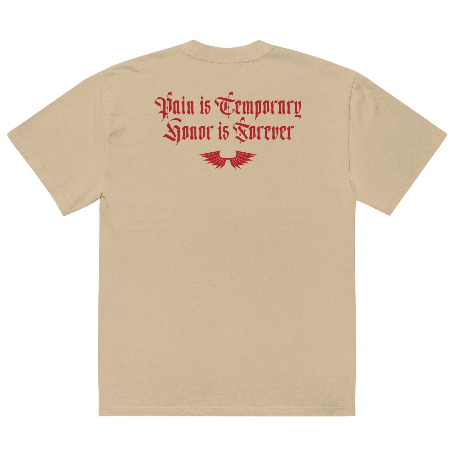 Honor is Forever (Oversized Faded)