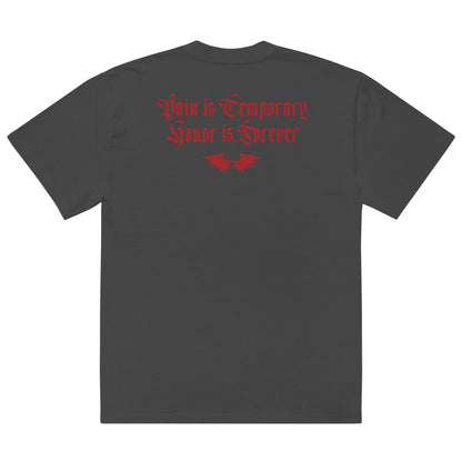 Honor is Forever (Oversized Faded)